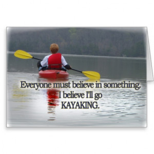 KAYAKING MOTTO / QUOTE CARD