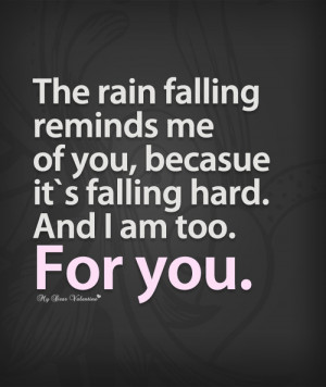 The rain reminds me of you - Sayings with Images