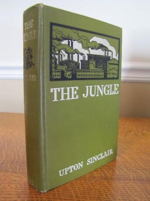 The Jungle Upton Sinclair Original