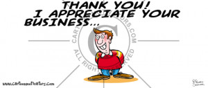 appreciate your business, thanks for your business cartoon, thank you ...