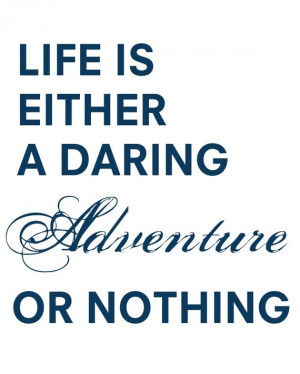 Daring Adventure Helen Keller quote by LoveWish on Etsy. Love ...