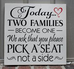Wedding Sign. Pick a Seat, not a Side. Ceremony Seating reclaimed wood ...