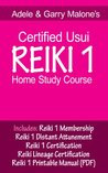Certified Usui Reiki 1 Home Study Course: Includes Reiki 1 Attunement ...
