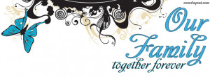 Our Family Together Forever Facebook Cover Layout