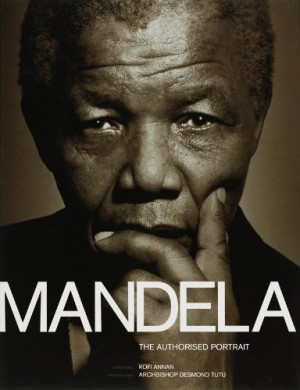 Mandela – The Authorised Portrai t