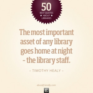 the best quotes about libraries and librarians, together with quotes ...