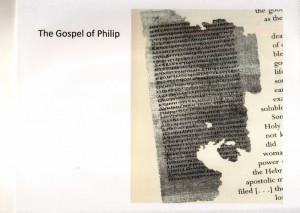 Gnostic Gospels she is very close to Jesus. In the Gospel of Philip ...