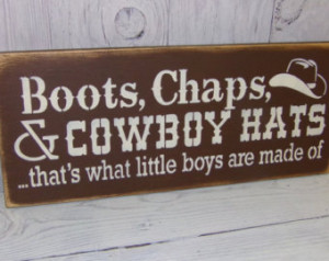Boots, Chaps & Cowboy Hats...That's What Little Boys Are Made Of -7 1 ...