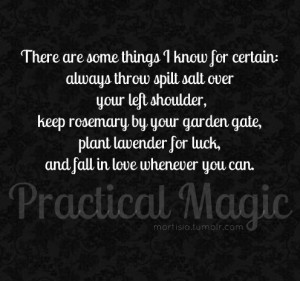 Go Back > Gallery For > Practical Magic Quotes Tumblr