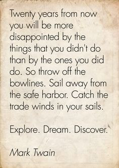 One of my favourite Mark Twain quotes #wanderlust #marktwain More