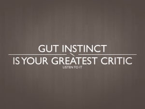 Quote Wallpaper 5 - Gut Instinct