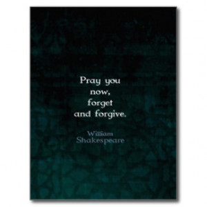 William Shakespeare Forget And Forgive Quote Postcard