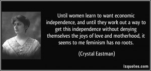More Crystal Eastman Quotes