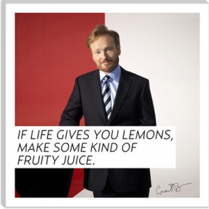 Conan Quote #funny #motivation