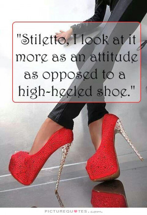 high heel shoe quotes