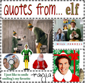 Quotes From The Movie Elf http://www.pinterest.com/pin ...