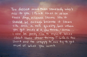 Use this BB Code for forums: [url=http://www.quotes99.com/you-deserve ...