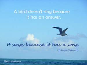 Inspirational Saying ~ Like a Bird