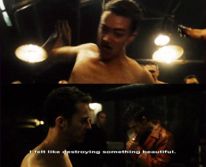 165 notes Permalink Posted at 9:02 PM Tagged: fight club edward norton ...