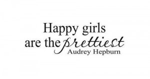 Audrey Hepburn quote @Lynne Williamson I've always intended on doing ...