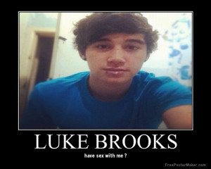 Luke Brooks Quotes Luke brooks