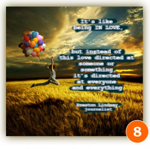 funny quotes It’s like being in love, but instead of this love ...