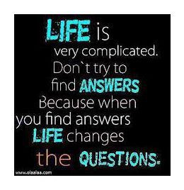 life is complicated - Everyday Life's Quotes