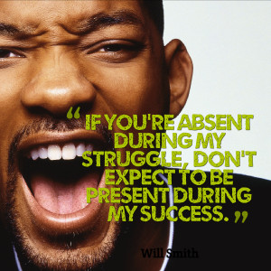 Will Smith Quote You Are