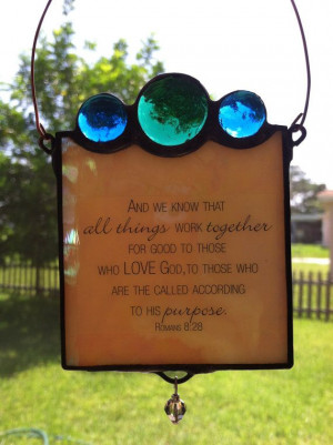 Stained Glass Suncatcher Quote