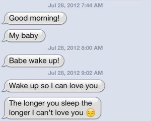 Converted to text:Good morning! My babyBabe wake up!Wake up so I can ...