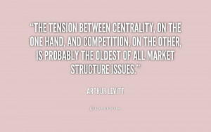The tension between centrality, on the one hand, and competition, on ...