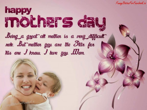 Being a great all mother is a very difficult role, But mother you are ...