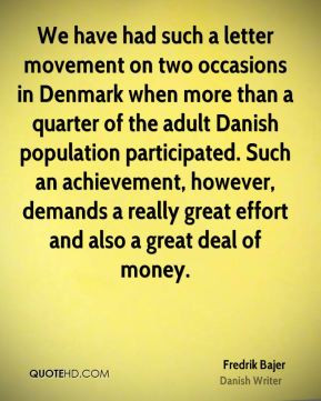 two occasions in Denmark when more than a quarter of the adult Danish ...