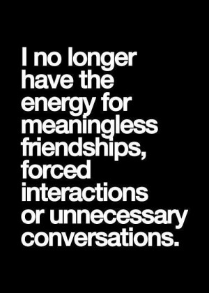 no longer have the energy ...