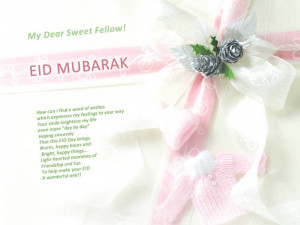 ... to fellow quote 1024x768 Eid Mubarak to Fellow and Colleagues