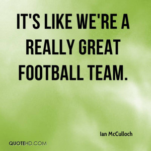 Great Football Team Quotes