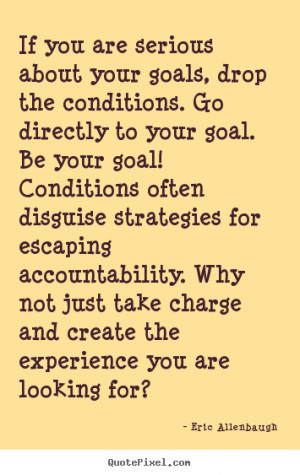 Quotes – Being Accountable – Personality Accountability – Quote ...