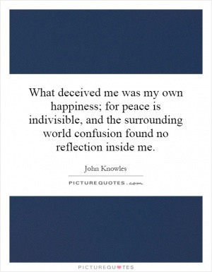 John Knowles Quotes. QuotesGram