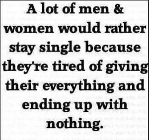 Being single quotes, meaningful, sayings, men