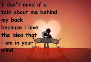 dont-mind-if-you-talk-about-me-behind-my-back_LoveQuotes_Lile_Love ...