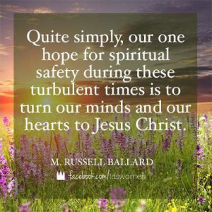 quotes from Mormon leaders | Deseret News: Turbulence Time, Lds Quotes ...