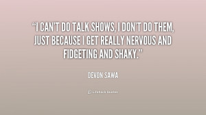 quote-Devon-Sawa-i-cant-do-talk-shows-i-dont-212467.png