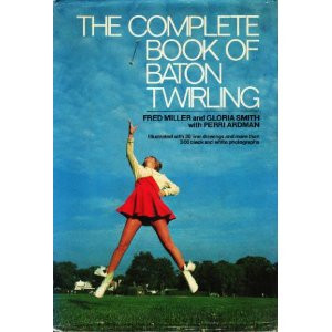 Baton Twirling Quotes and Sayings