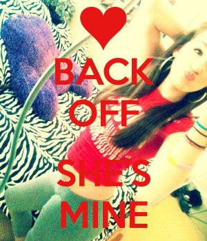 back-off-she-s-mine.png