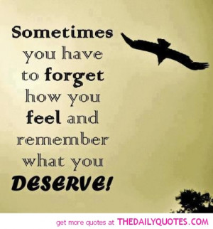 remember what you deserve quote pic life quotes sayings pictures jpg