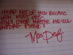 Quote by Mos Def aka Yasiin Bey - 