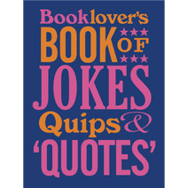 523 jokes riddles quips quotes and wisecracks about love marriage and ...