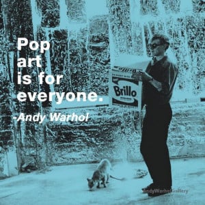 Andy Warhol Quotes Pop in color