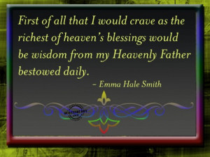 ... would-be-wisdom-from-my-heavenly-father-bestowed-daily-blessing-quote