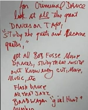 In this handwriting note shown on BAD25. He mentions Bob Fosse.